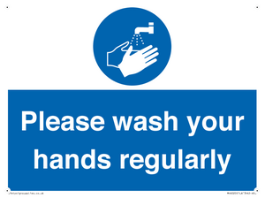 Please wash your hands regularly